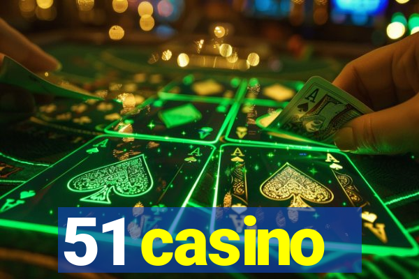 51 casino