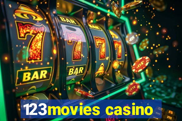 123movies casino