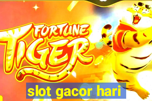 slot gacor hari