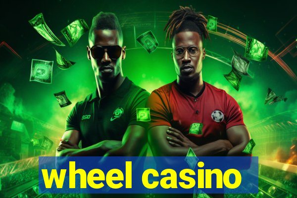 wheel casino