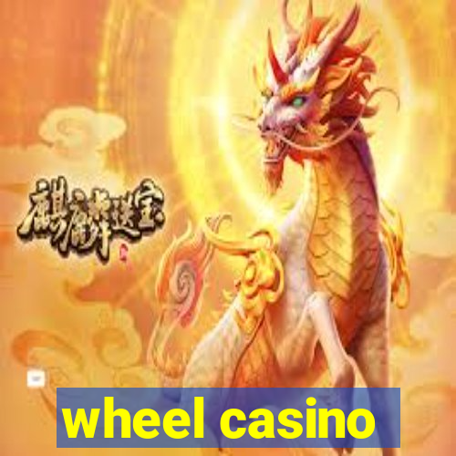 wheel casino