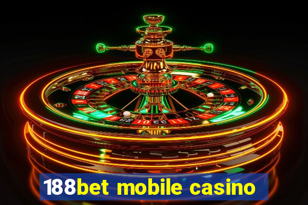 188bet mobile casino