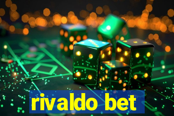 rivaldo bet