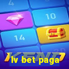 lv bet paga