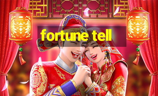 fortune tell