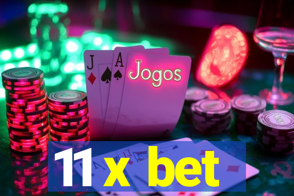 11 x bet