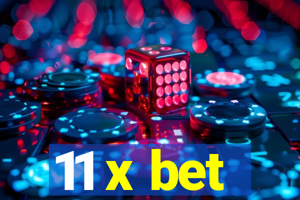 11 x bet