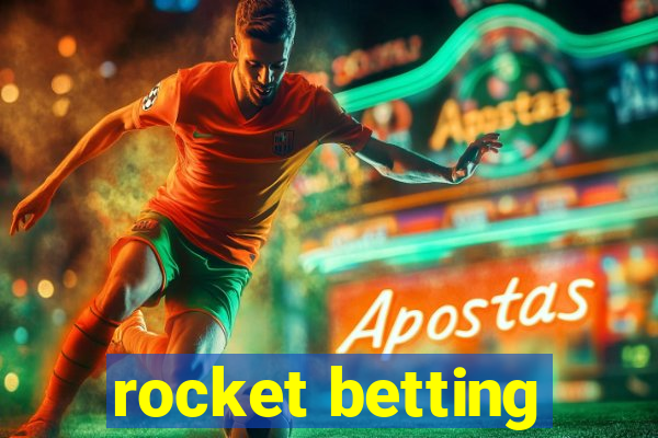 rocket betting