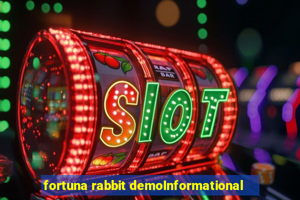 fortuna rabbit demoInformational