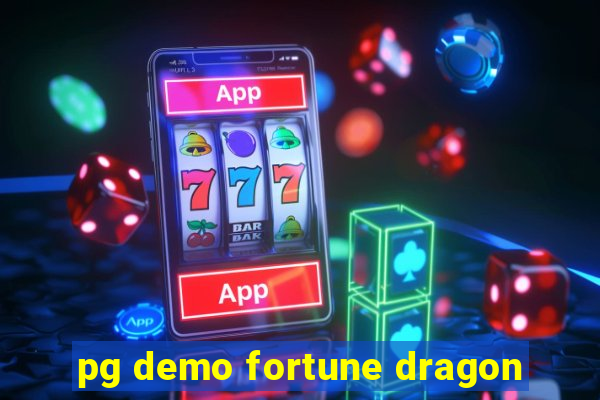 pg demo fortune dragon