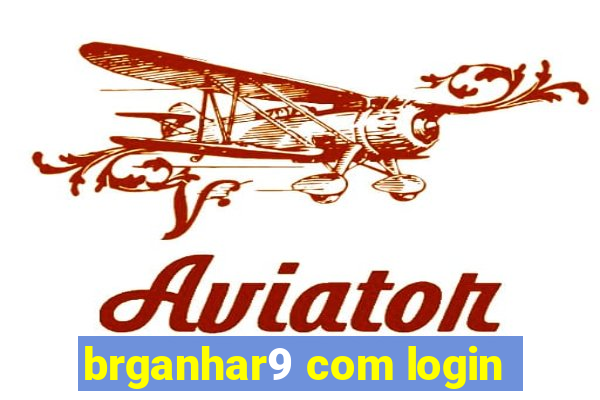 brganhar9 com login