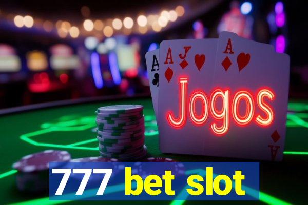 777 bet slot