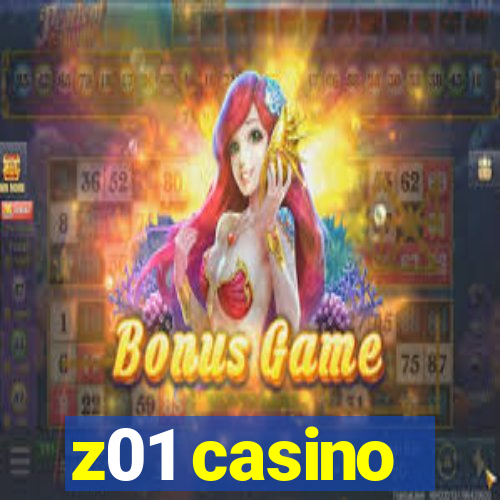 z01 casino