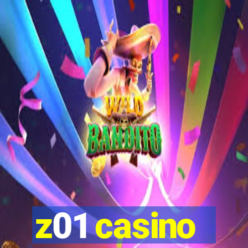 z01 casino