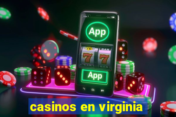 casinos en virginia