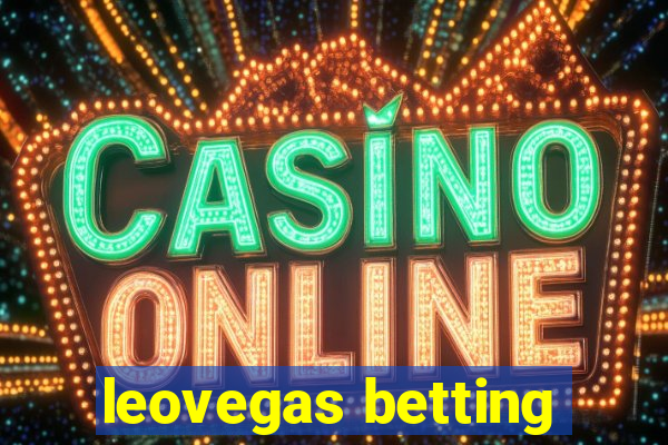 leovegas betting