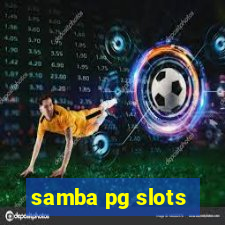 samba pg slots