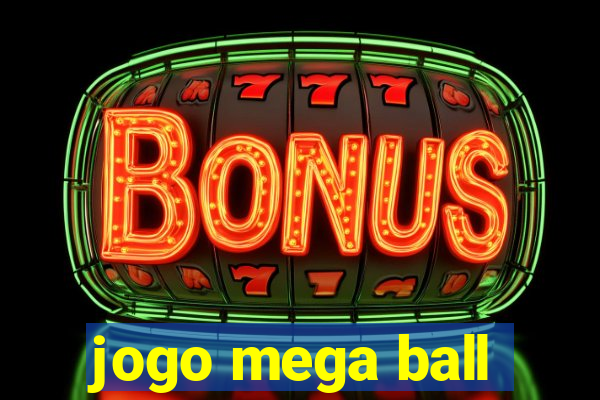 jogo mega ball