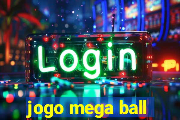 jogo mega ball