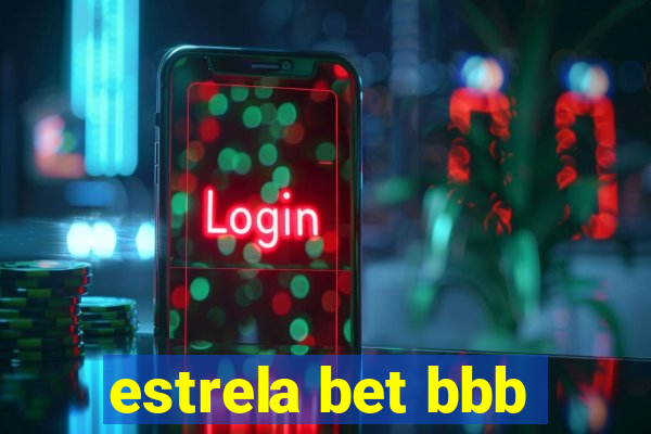 estrela bet bbb