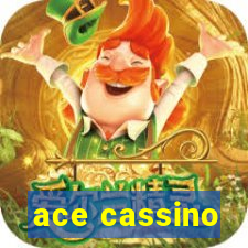 ace cassino