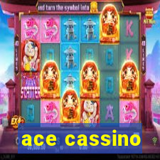 ace cassino