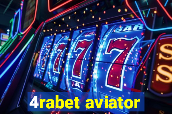 4rabet aviator