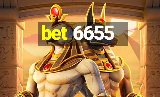 bet 6655