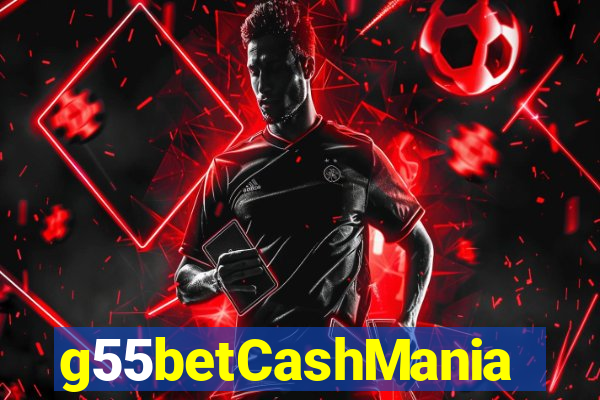 g55betCashMania