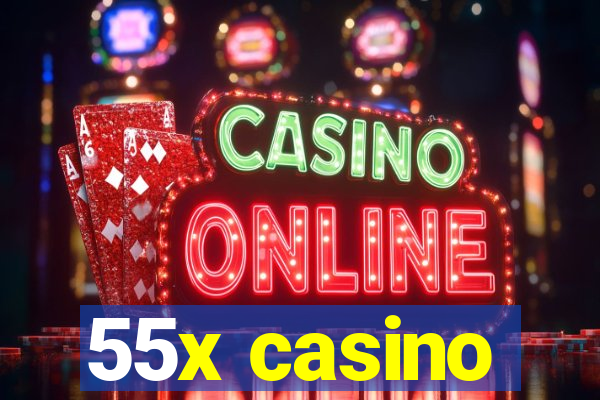 55x casino