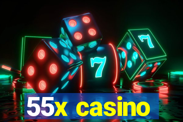 55x casino