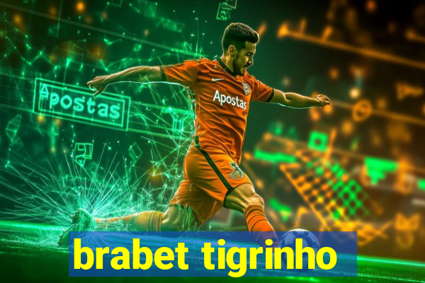 brabet tigrinho