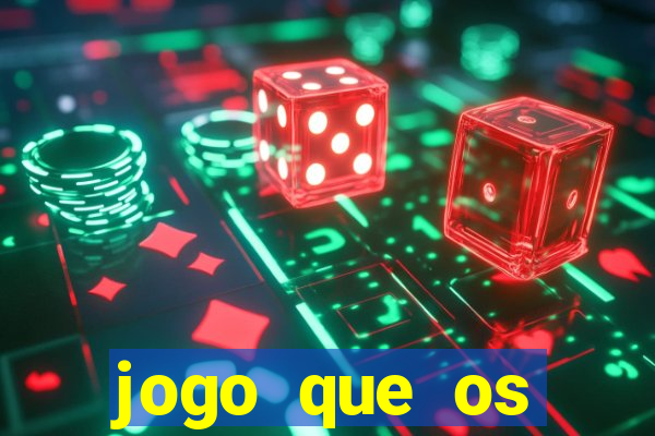 jogo que os famosos jogam para ganhar dinheiro