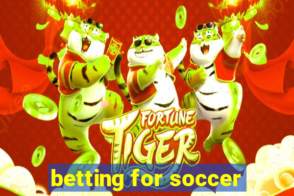 betting for soccer