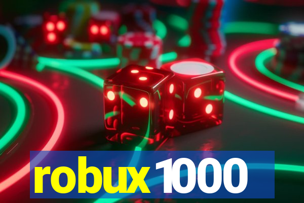 robux1000