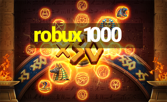 robux1000