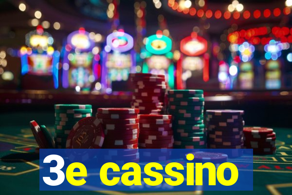 3e cassino