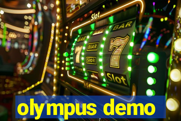 olympus demo