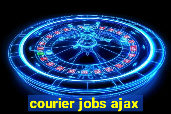 courier jobs ajax