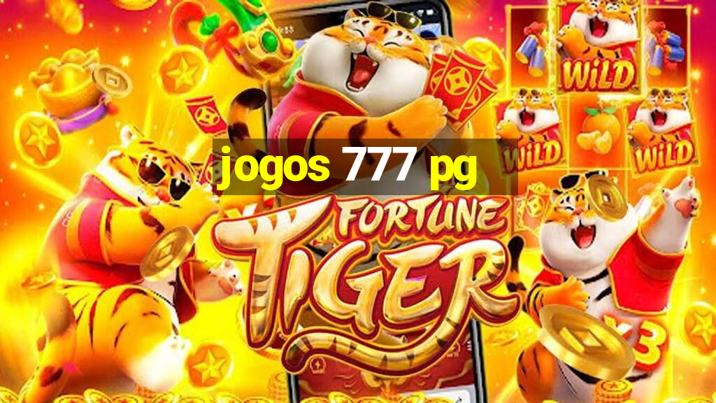 jogos 777 pg