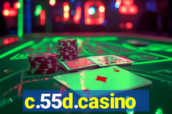 c.55d.casino