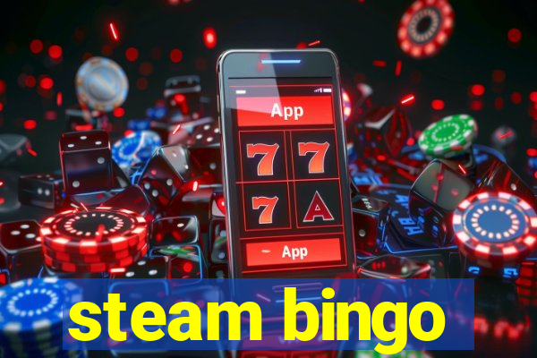 steam bingo