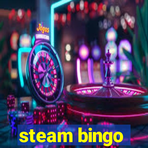 steam bingo