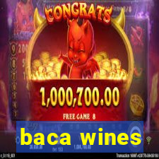 baca wines