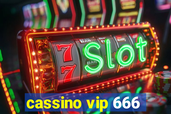 cassino vip 666