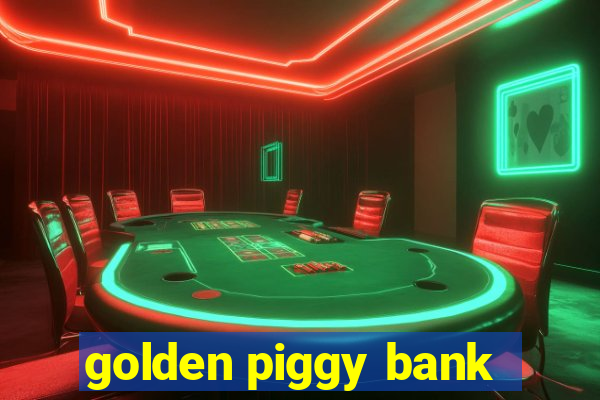 golden piggy bank