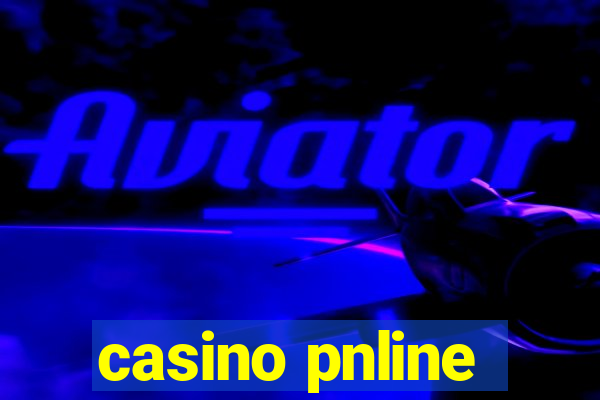 casino pnline