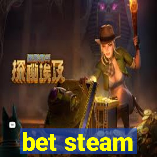 bet steam