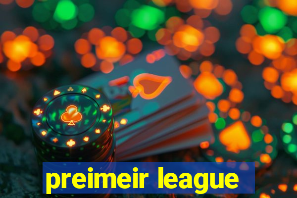 preimeir league