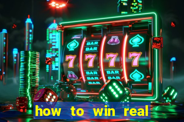 how to win real money online casino